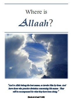 Where is Allaah?'
