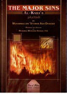 The Major Sins by Imaam adh-Dhahabi Explanation by Abu Usamah ash-Dhahabi